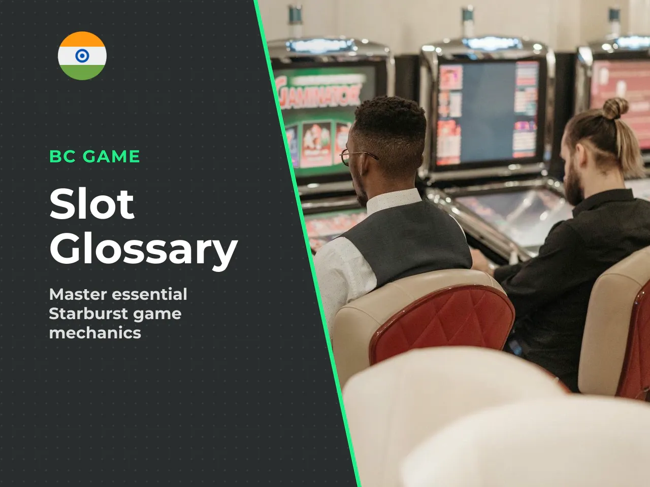 Glossary of Core Slot Terms in the Context of Starburst. Before proceeding, the following definitions apply throughout this review: