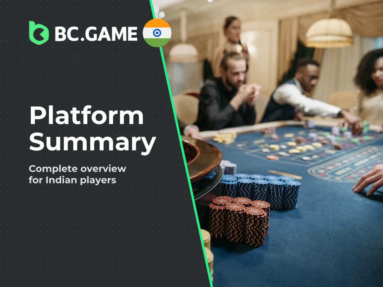 Quick Summary for Indian Players